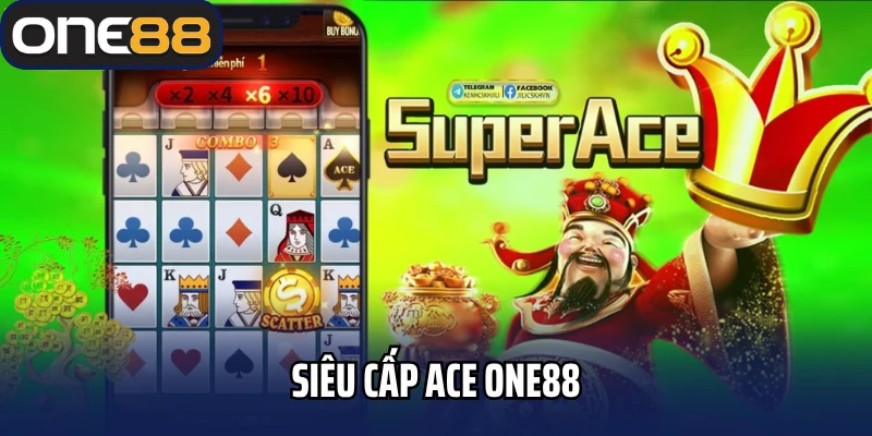 siêu cấp ACE