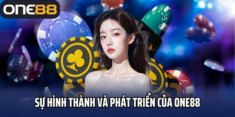 Sự hình thành và phát triển của One88