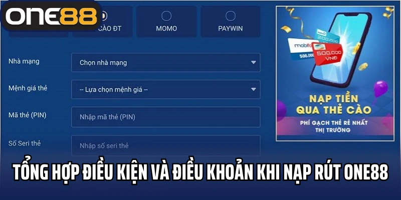 Tổng hợp điều kiện và điều khoản khi nạp rút One88